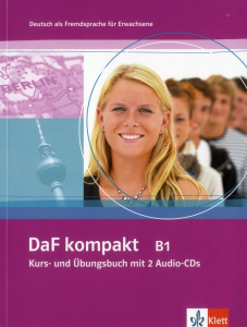DaF kompakt B1. Kurs- und Ubungsbuch, avec 2 CD audio - Sander Ilse ; Braun Birgit ; Doubek Margit ; Füger