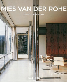 Mies van Der Rohe 1886-1969. La structure de l'espace - Zimmerman Claire ; Piper Hélène