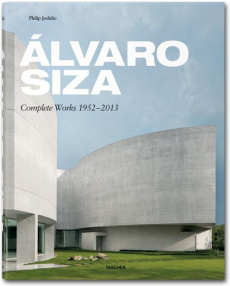 Alvaro Siza. Complete Works 1952-2013, Edition français-anglais-allemand - Jodidio Philip