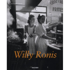 Willy Ronis. Edition français-anglais-allemand - Gautrand Jean-Claude
