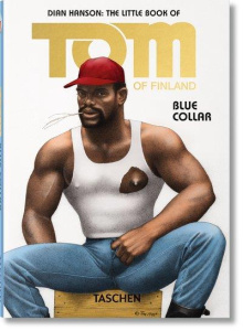 Tom of Finland, . Blue collar, Edition français-anglais-allemand - Hanson Dian