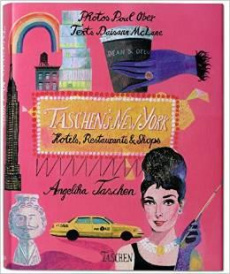 Taschen's New York. Hotels, Restaurants & Shops, Edition français-anglais-allemand - Taschen Angelika ; Ober Poul ; McLane Daisann ; Ha