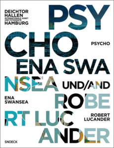 Psycho. Ena Swansea And Robert Lucander - COLLECTIF