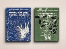 Georg Baselitz : Peintre – Graveur . Ensemble volumes III (1983 à 1989) IV (1990 à 1992) - Baselitz Georg ; Mason Rainer Michael ; Gretenkort