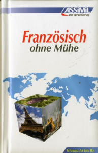Französisch ohne Mühe - Bulger Anthony ; Gagneur Susanne ; Goussé Jean-Lou