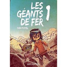 Les géants de fer Tome 1 - Postel Yvan