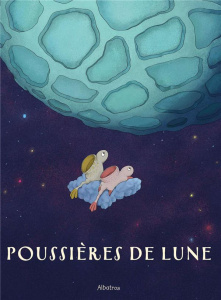Poussières de lune - Macurová Katarína ; Windish Hélène