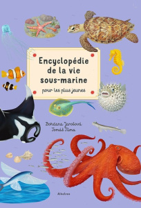 Encyclopédie de la vie sous-marine - Jarošová Bohdana ; Tuma Tomáš