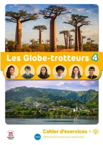 Les Globe-Trotteurs 4. Cahier d´exercices - COLLECTIF