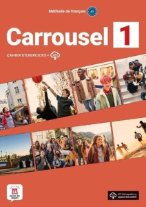 Méthode de français Carrousel 1 A1 . Cahier d´exercices MP3 - COLLECTIF