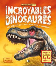 Incroyables dinosaures. Une maquette et un livre pour jouer et apprendre - Rodriguez Cerro Miguel Angel ; Durantin Christel