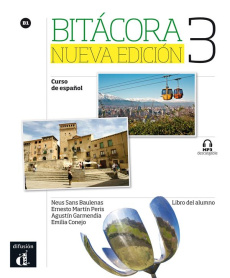 BITACORA 3 NUEVA EDICION - LIVRE DE L'ELEVE - COLLECTIF