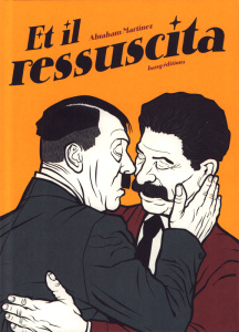Et il ressuscita - Martinez Abraham ; Jaillard Léa