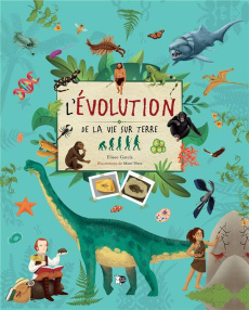 L'EVOLUTION DE LA VIE SUR TERRE - COLLECTIF