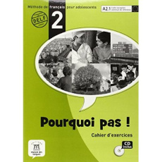 Pourquoi pas ! 2. Cahier d'exercices, avec 1 CD audio - Bosquet Michèle ; Rennes Yolanda ; Vignaud M-F