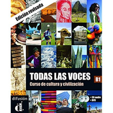 Todas las voces B1. Curso de cultura y civilizacion, avec 1 DVD 1 CD AUDIO - Chamorro César ; Martínez Matilde ; Murillo Nuria
