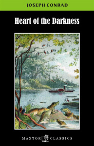 HEART OF DARKNESS - CONRAD JOSEPH