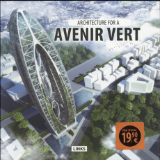 Architecture pour un avenir vert - Krauel Jacobo ; Blochs Marianne