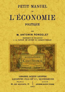 Petit manuel de l'economie politique - M. Antonin rondelet