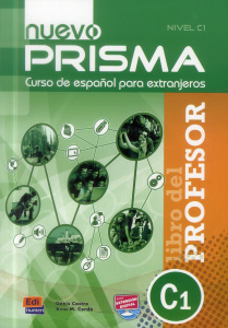 Nuevo Prisma - Libro del profesor Nivel C1 / Libro del profesor - Nivel C1 - Collectif
