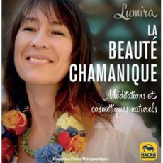 Ma beauté chamanique - LUMIRA