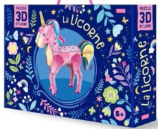 La licorne 3D. Puzzle 3D et livre - Pesavento Giulia ; Guilmault Sarah