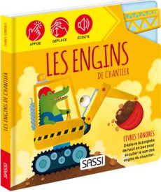 Les engins de chantier - Gaule Matteo ; Tomè Ester ; Pretto Alberto ; Negre
