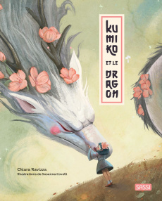Kumiko et le dragon - Ravizza Chiara ; Covelli Susanna ; Negrel Sarah