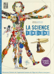 La science. Découvrez l'histoire de l'ingéniosité de l'Age de la Pierre à nos jours - Lloyd Christopher ; Forshaw Andy ; Peras Emmanuell