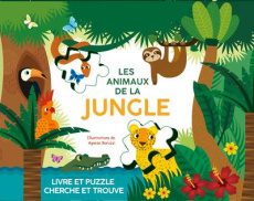 Les animaux de la jungle - Baruzzi Agnese ; Poitevin Sessa Raphaële