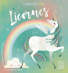 L'univers des licornes - Magrin Federica ; Bordin Claudia ; Breffort Cécile