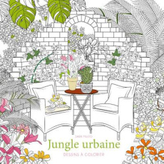 Jungle urbaine - Muzio Sara ; Peras Emmanuelle