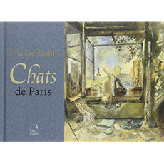Chats de Paris et d'ailleurs - De Nobili Lila ; Gastine Claudie ; Simone Francesc