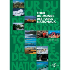 Tour du monde des parcs nationaux - Ildos Angela-S ; Bardelli Giorgio-G ; Banfi Cristi