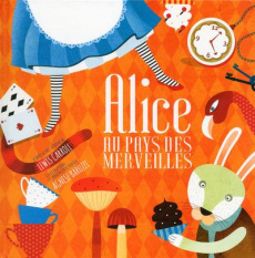 Alice au pays des Merveilles - Carroll Lewis ; Baruzzi Agnese ; Kastner-Uomini Ma