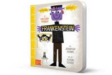 Frankenstein. Mon premier livre sur le corps humain - Adams Jennifer ; Oliver Alison ; Kastner-Uomini Ma