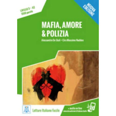 Mafia, amore e polizia - De Giuli Alessandro