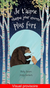 Je t'aime encore plus fort - Benson Nicky ; Lambert Jonny ; Eysel Caroline