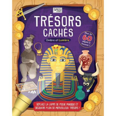 Trésors cachés. Ombre et lumière - Butterfield Moira ; Myer Ed