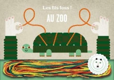 Au zoo. Avec 16 lacets de couleur - Casals Joana ; Zalio Damien