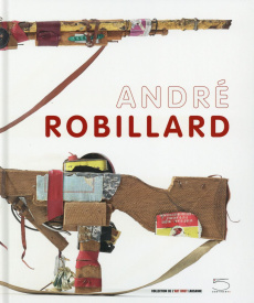André Robillard. Edition bilingue français-anglais. Avec 1 DVD - Lombardi Sarah