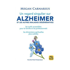 Alzheimer et autres maladies du cerveau - Carnarius Megan