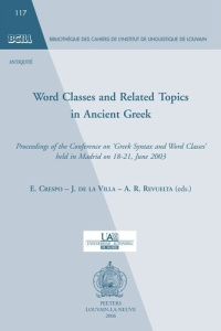 WORD CLASSES AND RELATED TOPICS IN ANCIENT GREEK - COLLECTIF