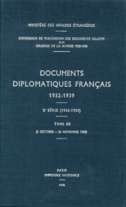 Documents diplomatiques français. 1938 – Tome V (2 octobre – 30 novembre) - Ministère Des affaires étrangères