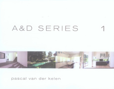 A&D SERIES 1 : PASCAL VAN DER KELEN - PAUWELS W