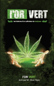 L'or vert - Silverhaze