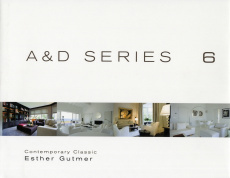A & D SERIES 6 : CONTEMPORARY CLASSIC /CLASSIQUE CONTEMPORAIN (EDITIONS FRANCAIS/ANGLAIS) - GUTMER ESTHER