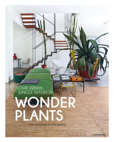 Wonder Plants - Schampaert Irene ; Judith Baehner