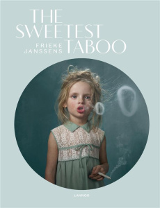 Frieke Janssens The Sweetest Taboo /anglais - Janssens Frieke