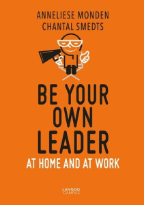 Be Your Own Leader /anglais - Monden Annelies
